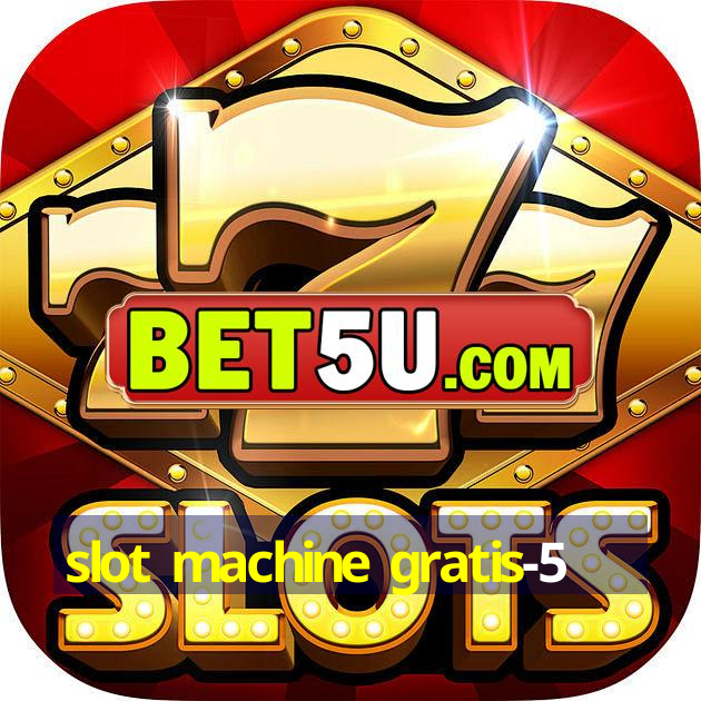 slot machine gratis